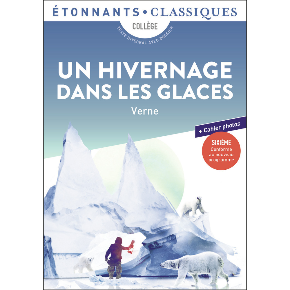 Un hivernage dans les glaces (Poche)