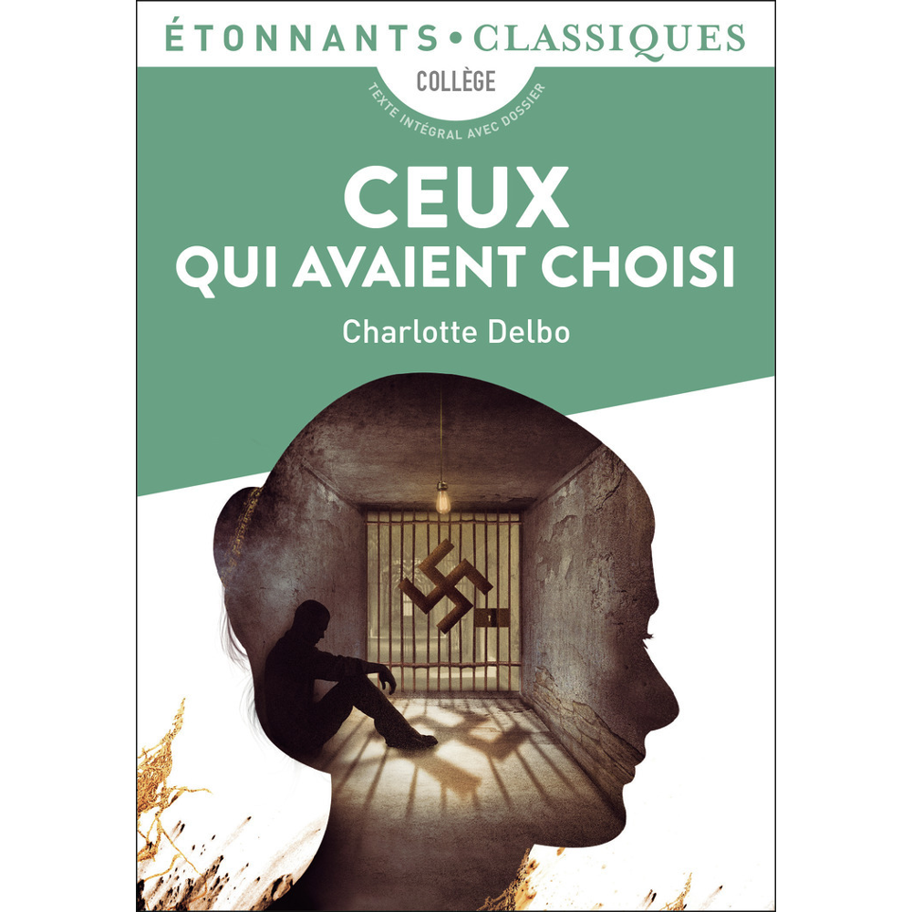 Ceux qui avaient choisi - Pièce en deux actes (Poche)
