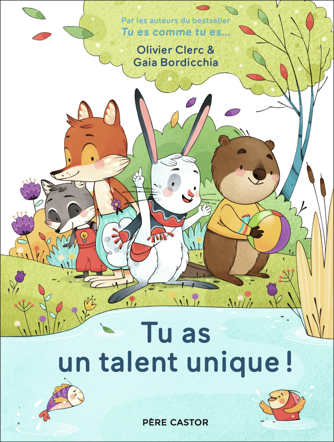 Tu as un talent unique ! (Cartonné)