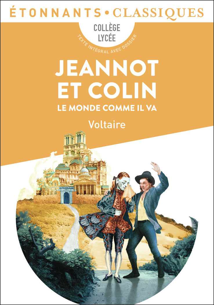 Jeannot et Colin - Le monde comme il va (Broché)