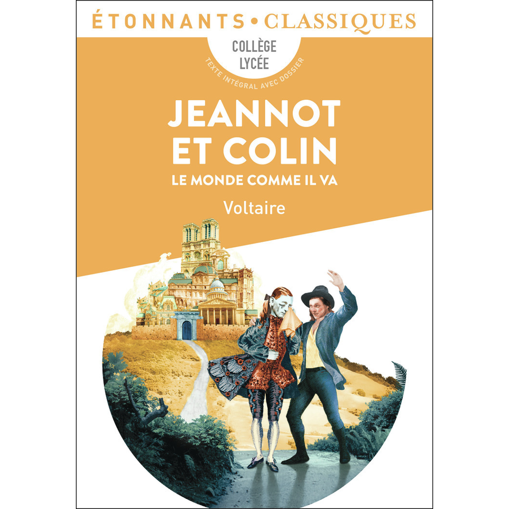 Jeannot et Colin - Le monde comme il va (Broché)