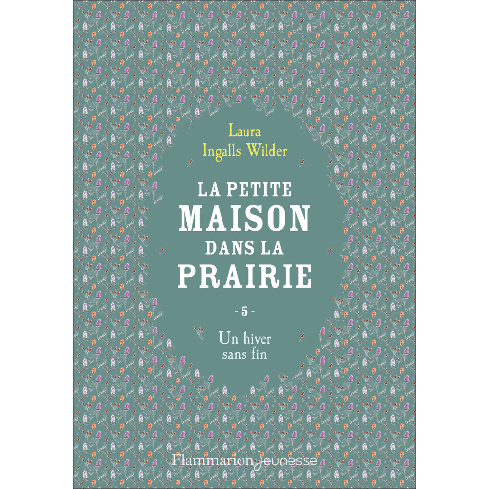 La petite maison dans la prairie - Un hiver sans fin (Broché)