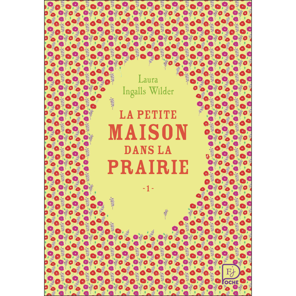 La petite maison dans la prairie (Broché)