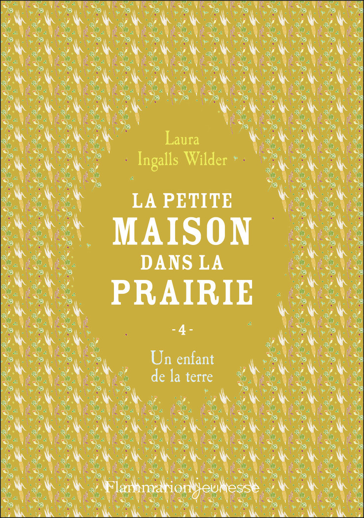 La petite maison dans la prairie - Un enfant de la terre (Broché)