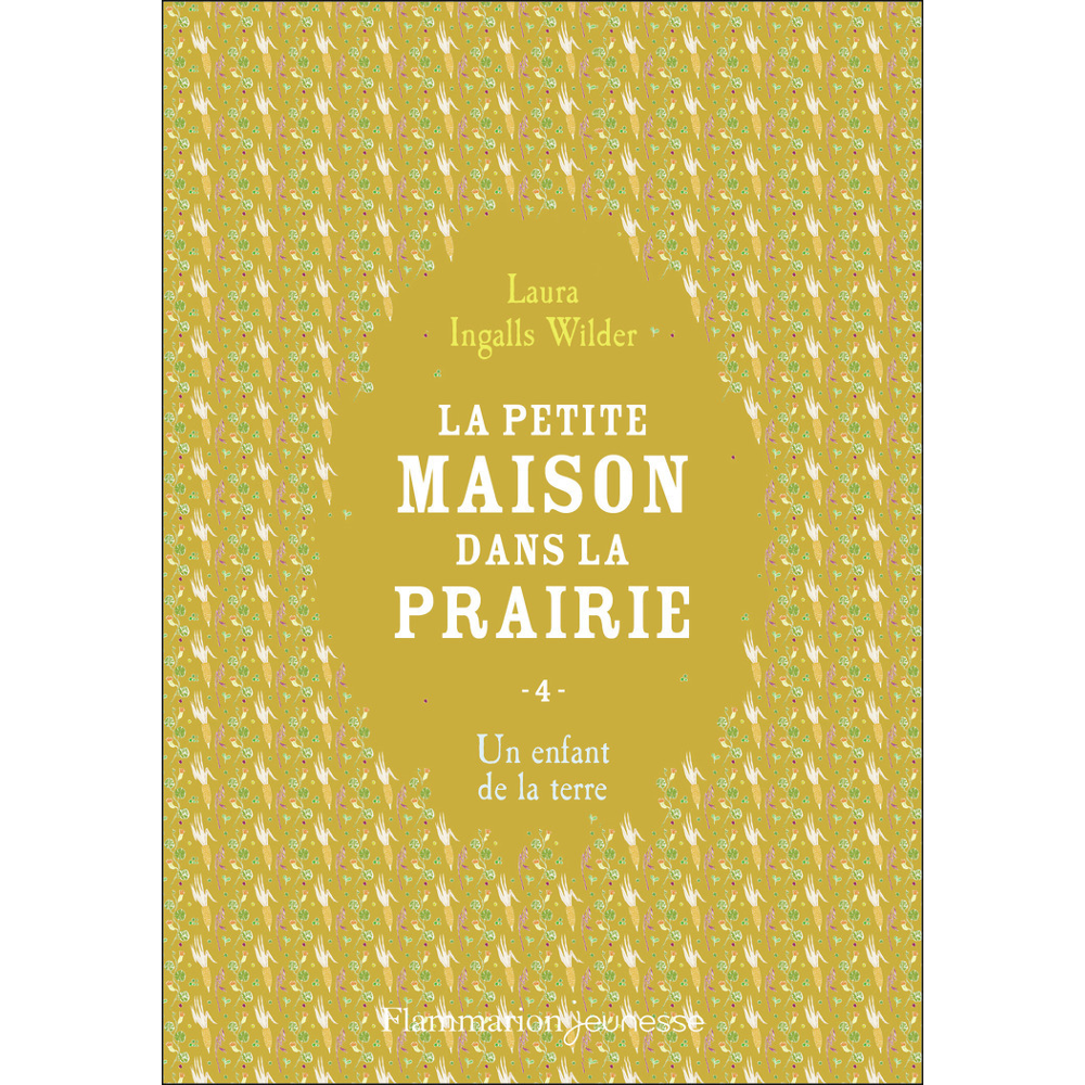La petite maison dans la prairie - Un enfant de la terre (Broché)