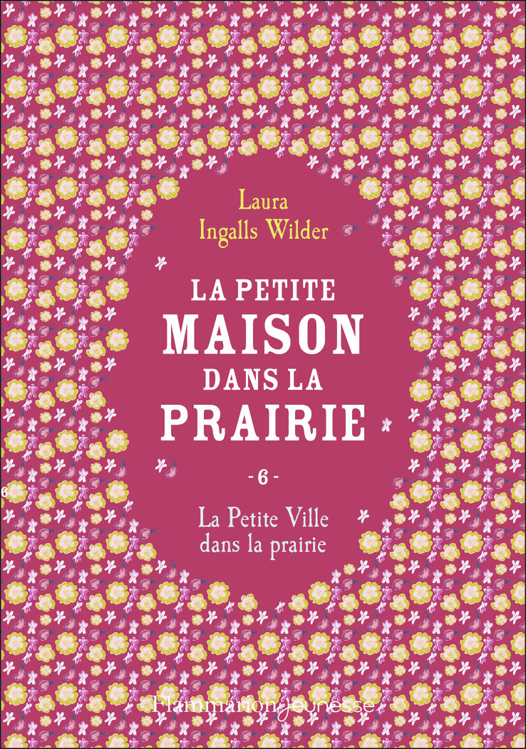 La petite maison dans la prairie - La Petite Ville dans la prairie (Broché)