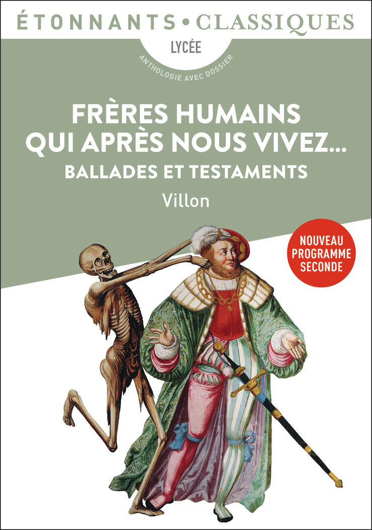Frères humains qui après nous vivez... - Ballades et Testaments (Poche)