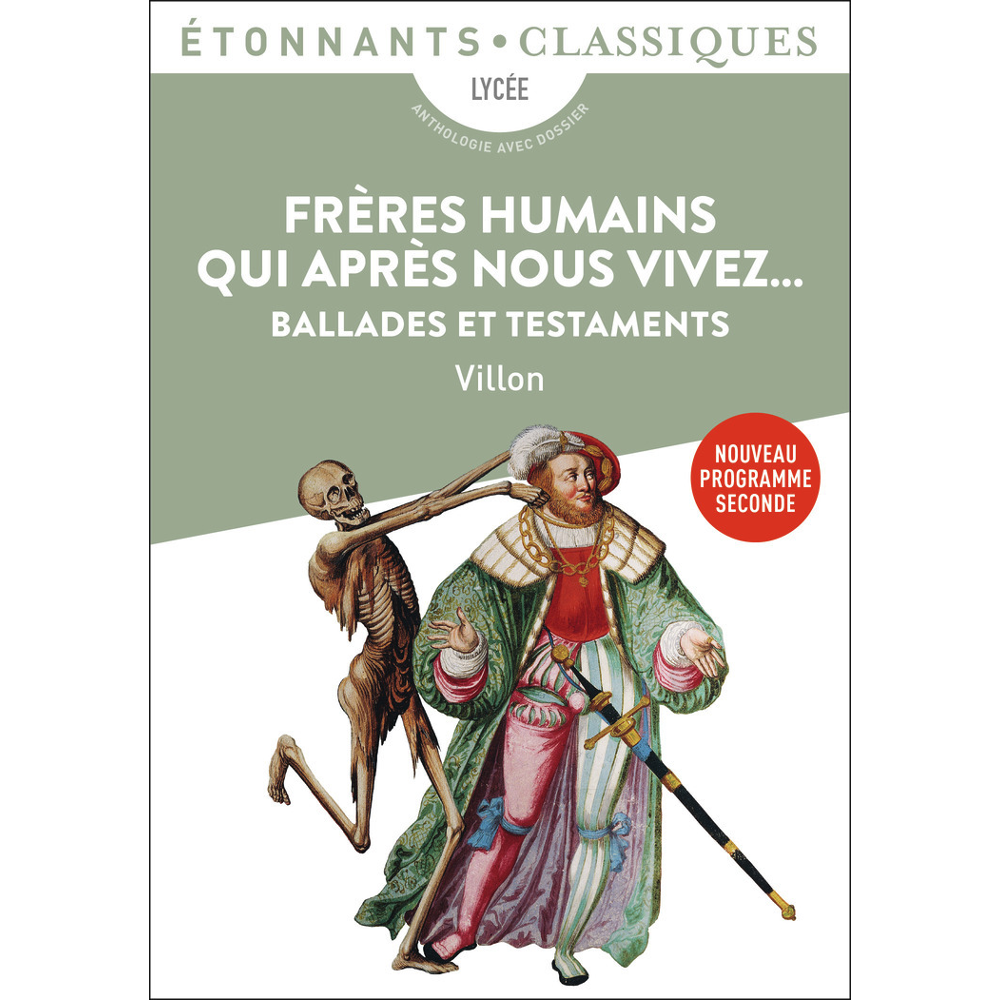 Frères humains qui après nous vivez... - Ballades et Testaments (Poche)