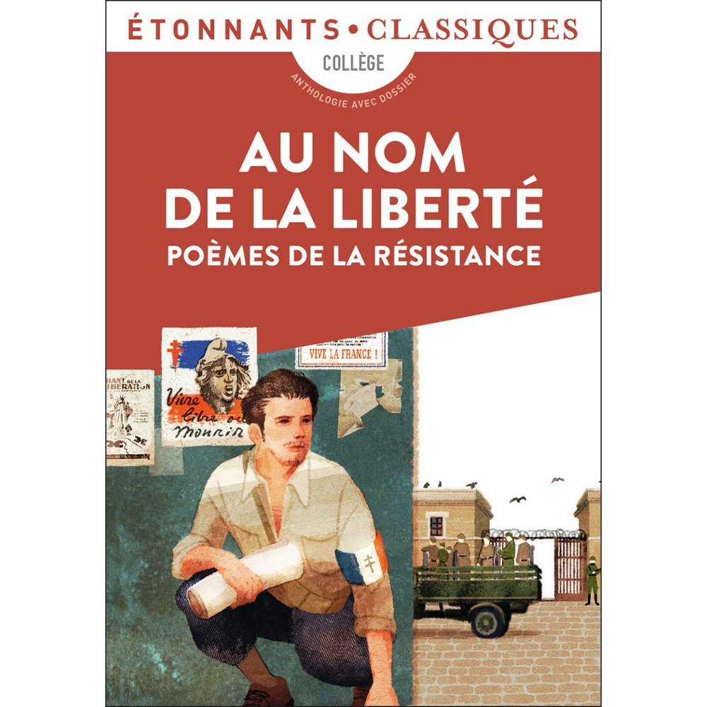 Au nom de la Liberté - Poèmes de la Résistance (Poche)