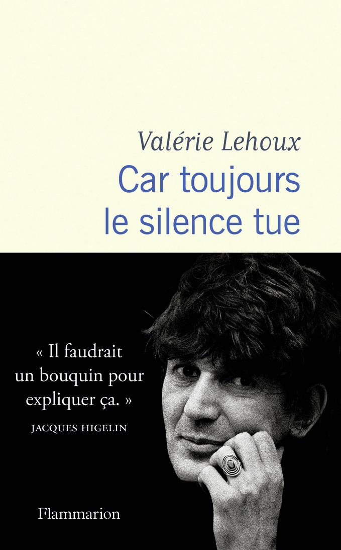 Car toujours le silence tue (Broché)