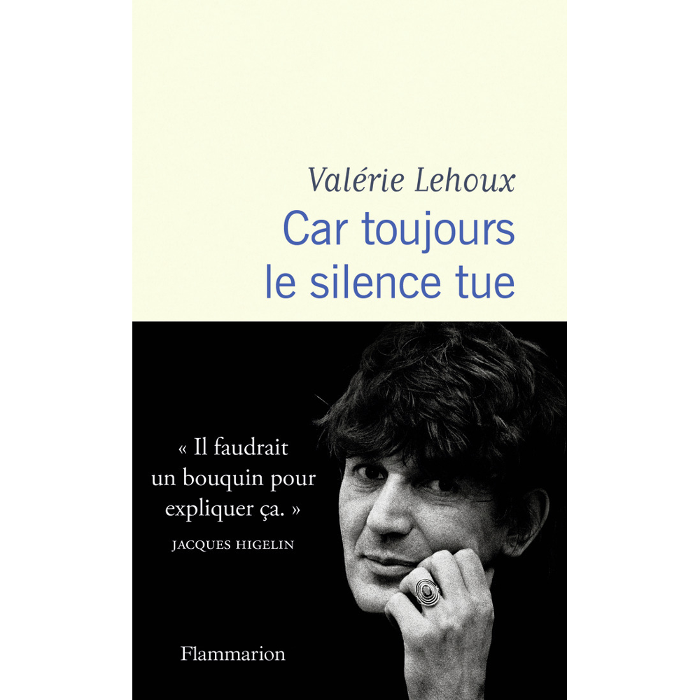 Car toujours le silence tue (Broché)