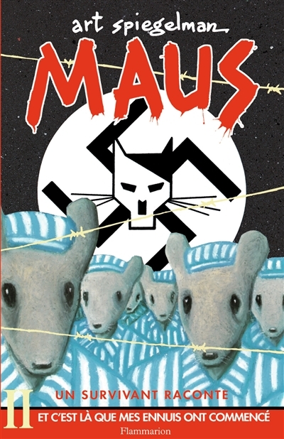 Maus : Un survivant raconte - Et c'est là que mes ennuis ont commencé (BD)