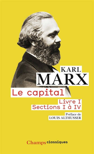 Le Capital - Livre I, sections I à IV (Broché)