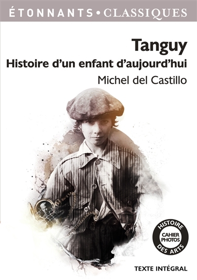 Tanguy - HISTOIRE D'UN ENFANT D'AUJOURD'HUI (Broché)