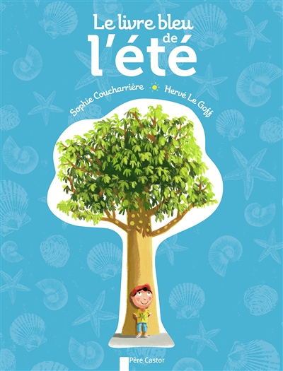 Le Livre bleu de l'été (Jeunesse)