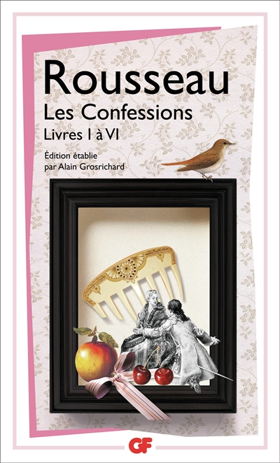 Les Confessions - Livres I à VI (Grand format)