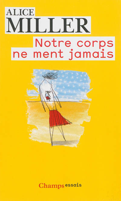 Notre corps ne ment jamais (Broché)