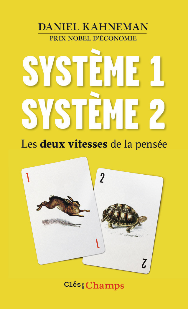 Système 1 / Système 2 - Les deux vitesses de la pensée (Poche)
