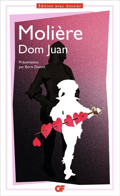 Dom Juan - EDITION AVEC DOSSIER (Broché)