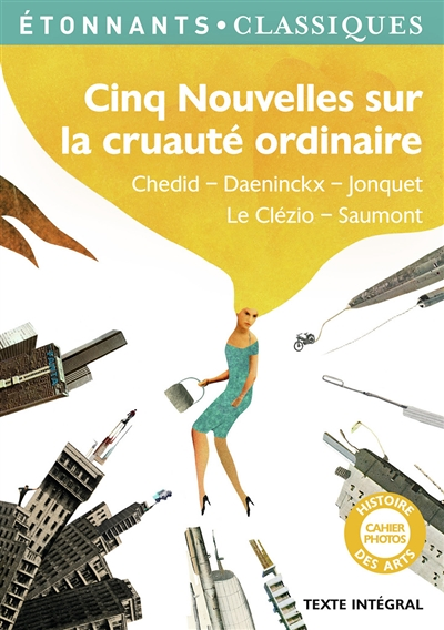 Cinq Nouvelles sur la cruauté ordinaire (Broché)