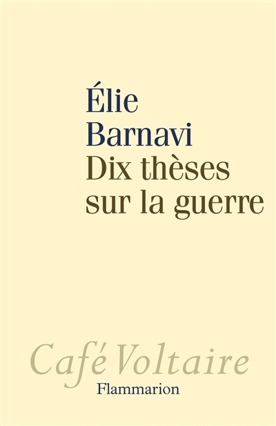 Dix thèses sur la guerre (Broché)