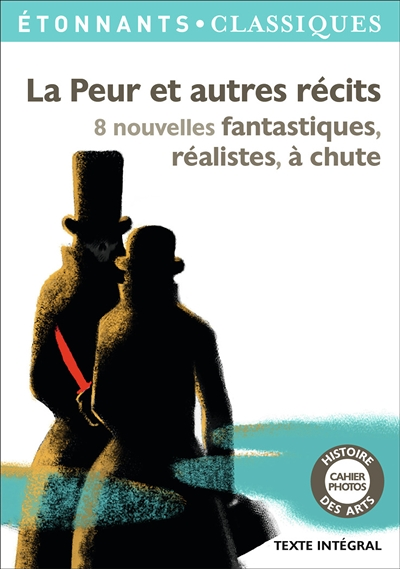 La Peur et autres récits - 8 nouvelles fantastiques, réalistes, à chute (Broché)