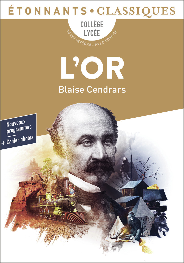 L'Or - La merveilleuse histoire du général Johann August Suter (Broché)