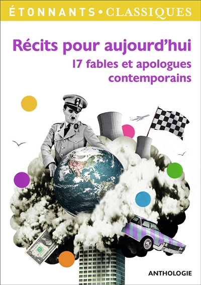 Récits pour aujourd'hui - 17 fables et apologues contemporains (Broché)