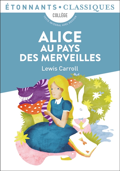 Alice au pays des merveilles (Poche)