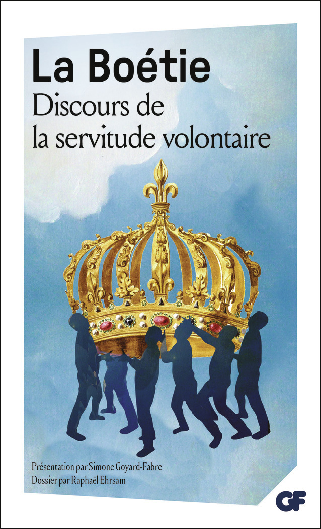 Discours de la servitude volontaire (Poche)