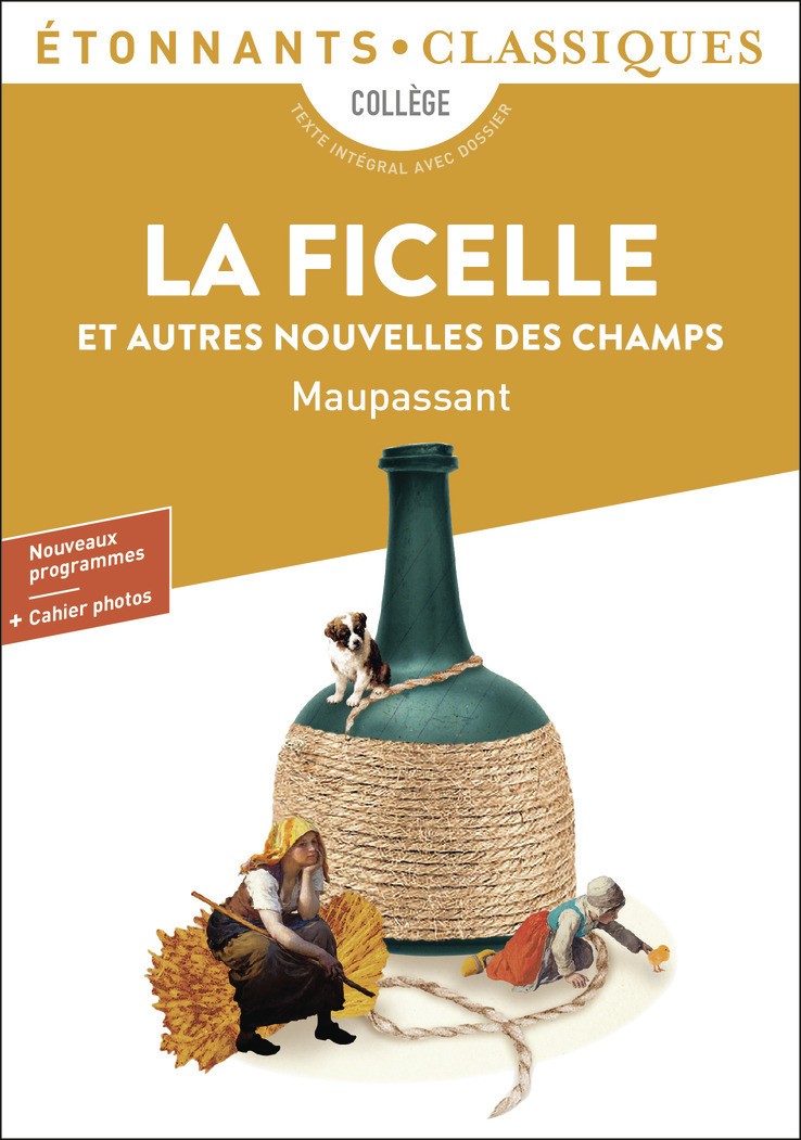 La Ficelle et autres nouvelles des champs (Broché)