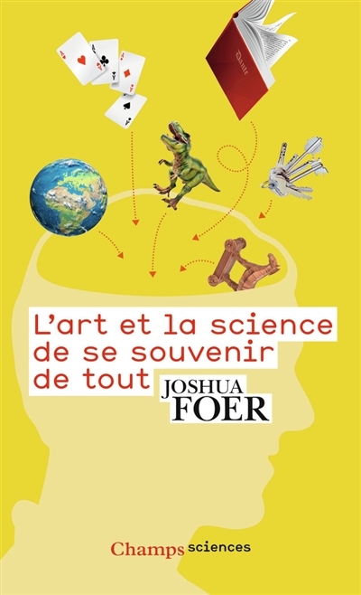 L'art et la science de se souvenir de tout (Broché)