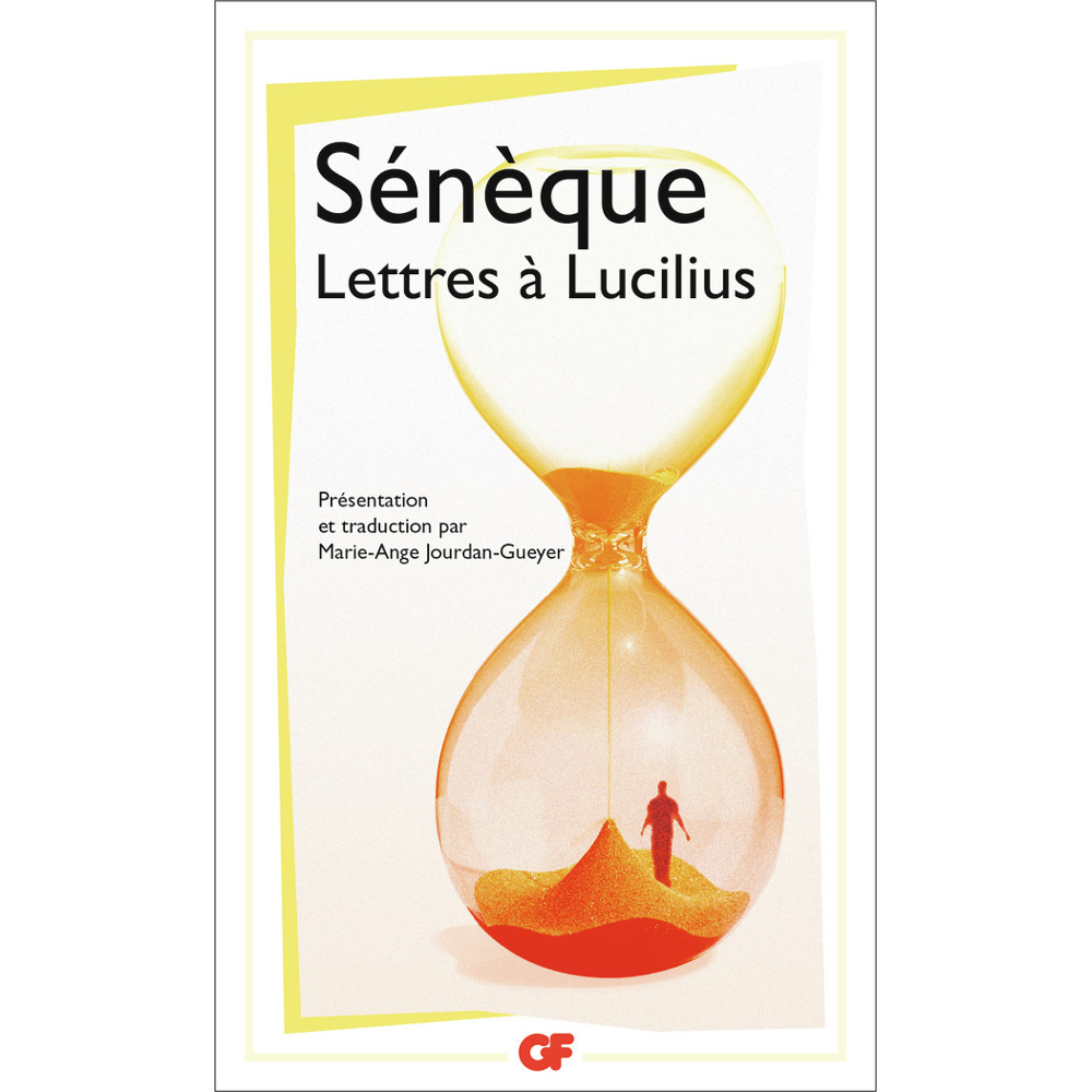 Lettres à Lucilius, 1 à 29 - Livres I à III (Broché)