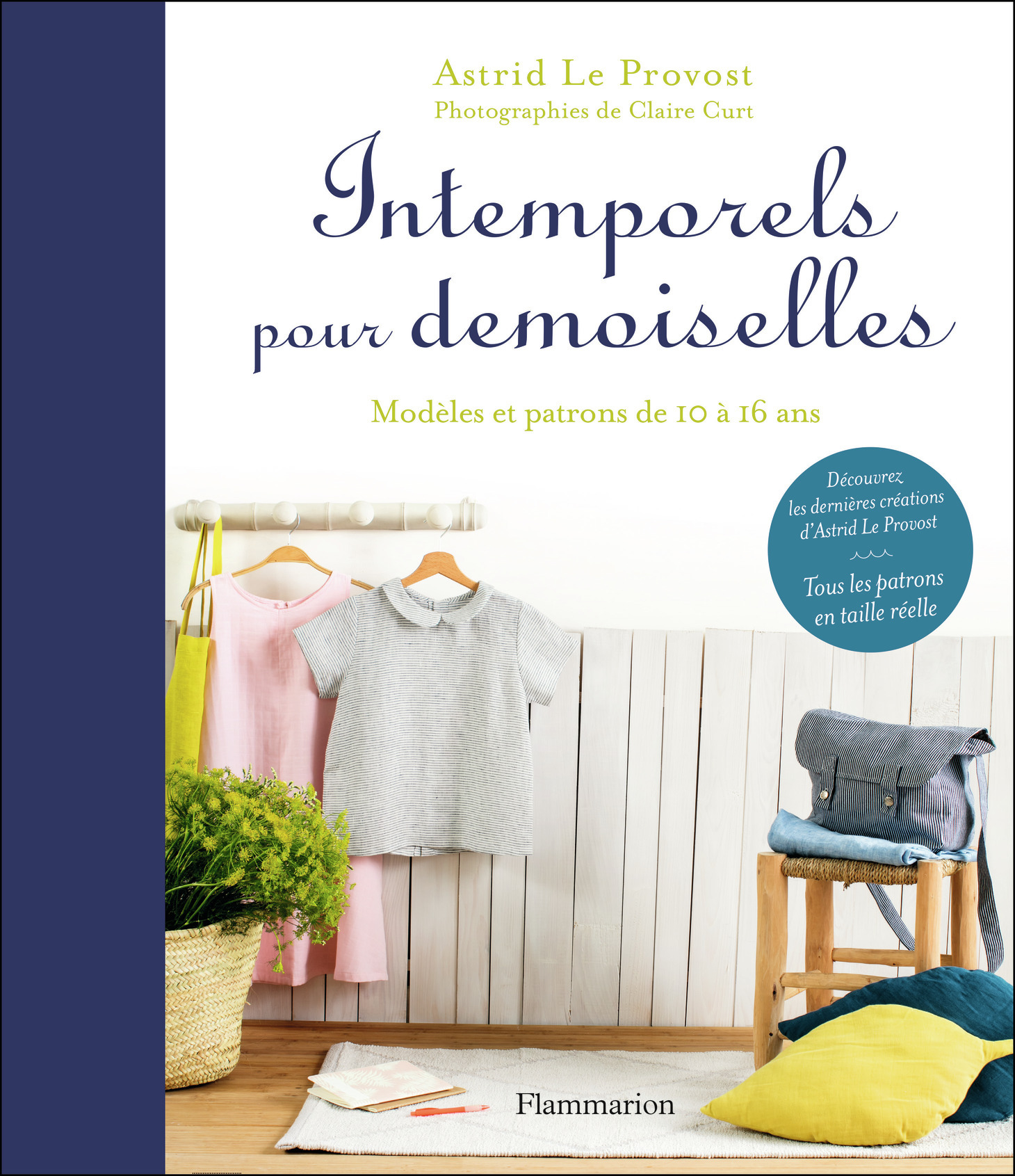 Intemporels pour demoiselles - Modèles et patrons de 10 à 16 ans (Cartonné)
