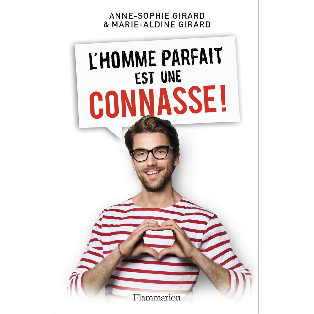 L'homme parfait est une connasse ! (Grand format)
