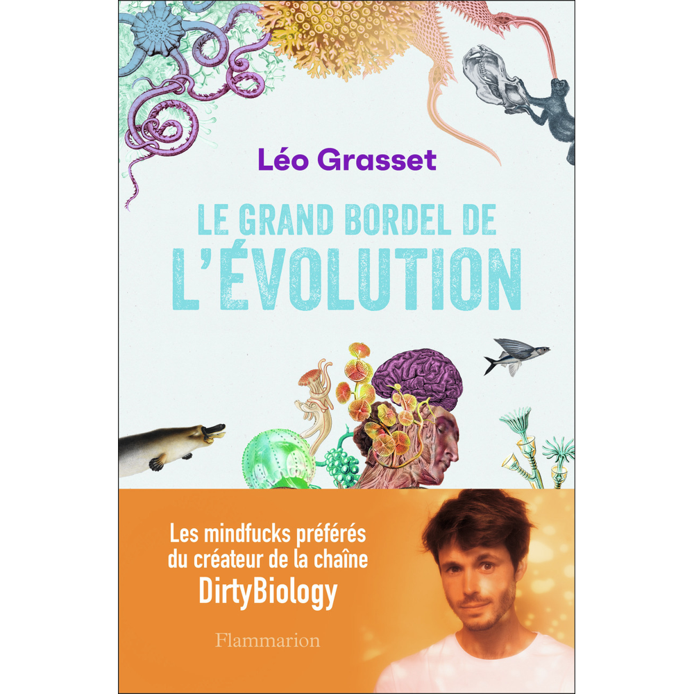 Le grand bordel de l'évolution (Broché)