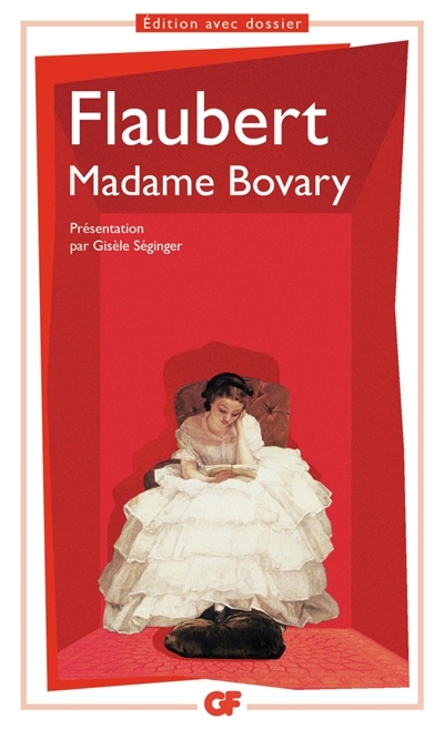 Madame Bovary - Moeurs de province (Broché)