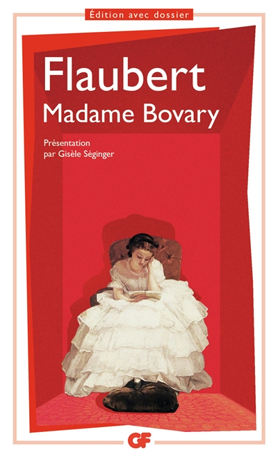 Madame Bovary - Moeurs de province (Broché)
