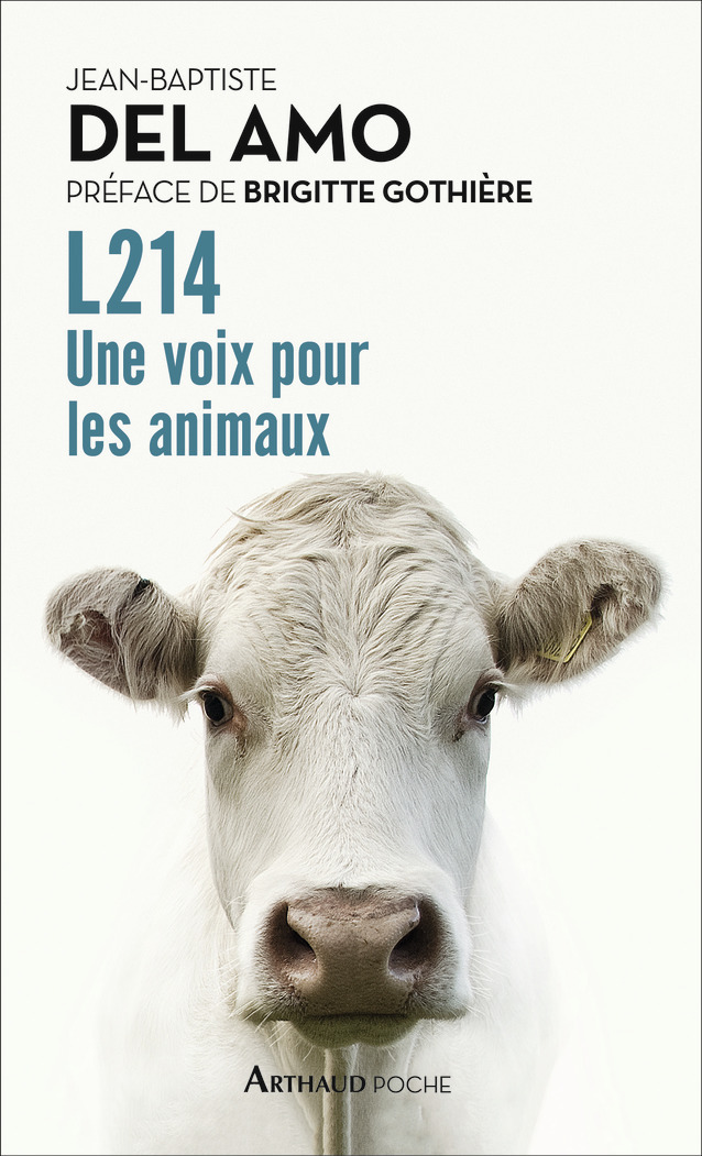 L214 - Une voix pour les animaux (Broché)