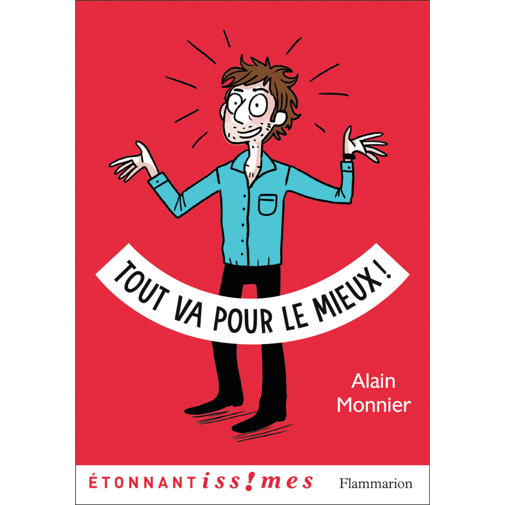Tout va pour le mieux ! (Poche)