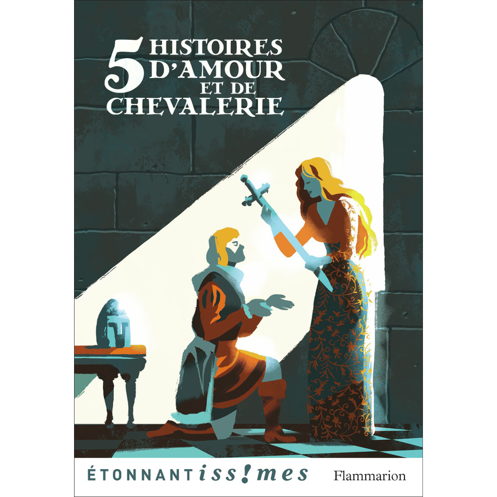 5 Histoires d'amour et de chevalerie (Broché)