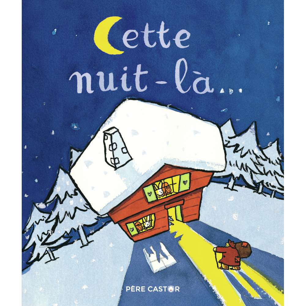 Cette nuit-là... (Jeunesse)