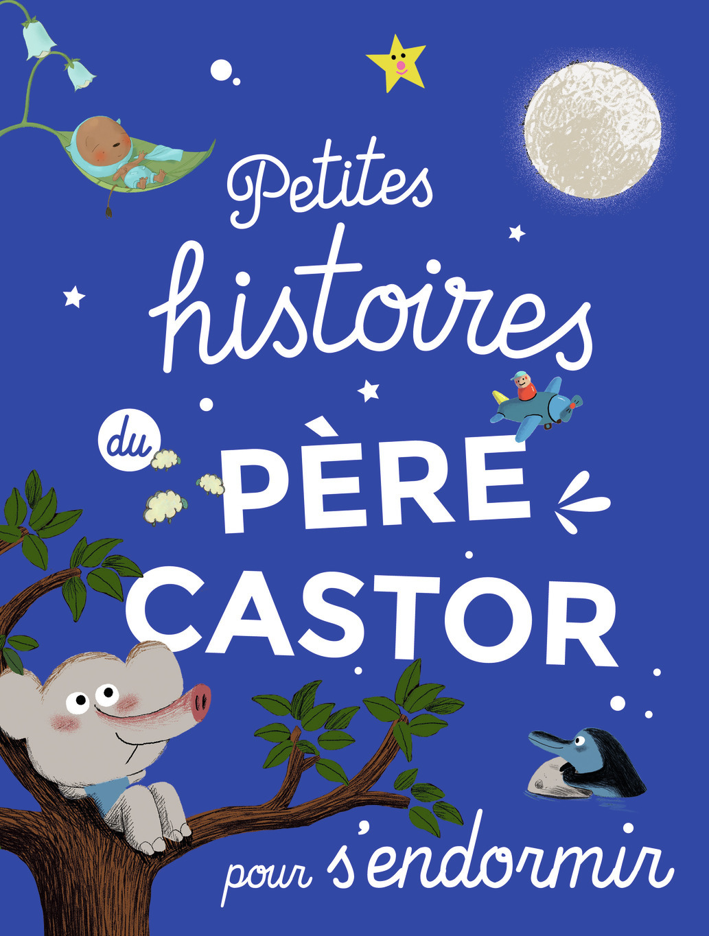 Petites histoires du Père Castor pour s'endormir (Jeunesse)