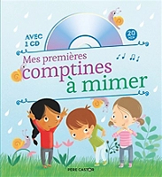 Mes premières comptines à mimer (Livre lu)