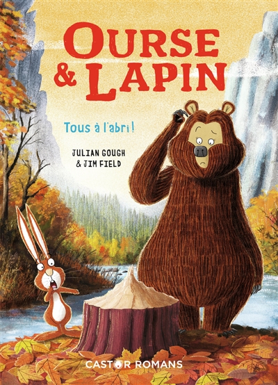 Ourse & Lapin - Tous à l'abri ! (Jeunesse)
