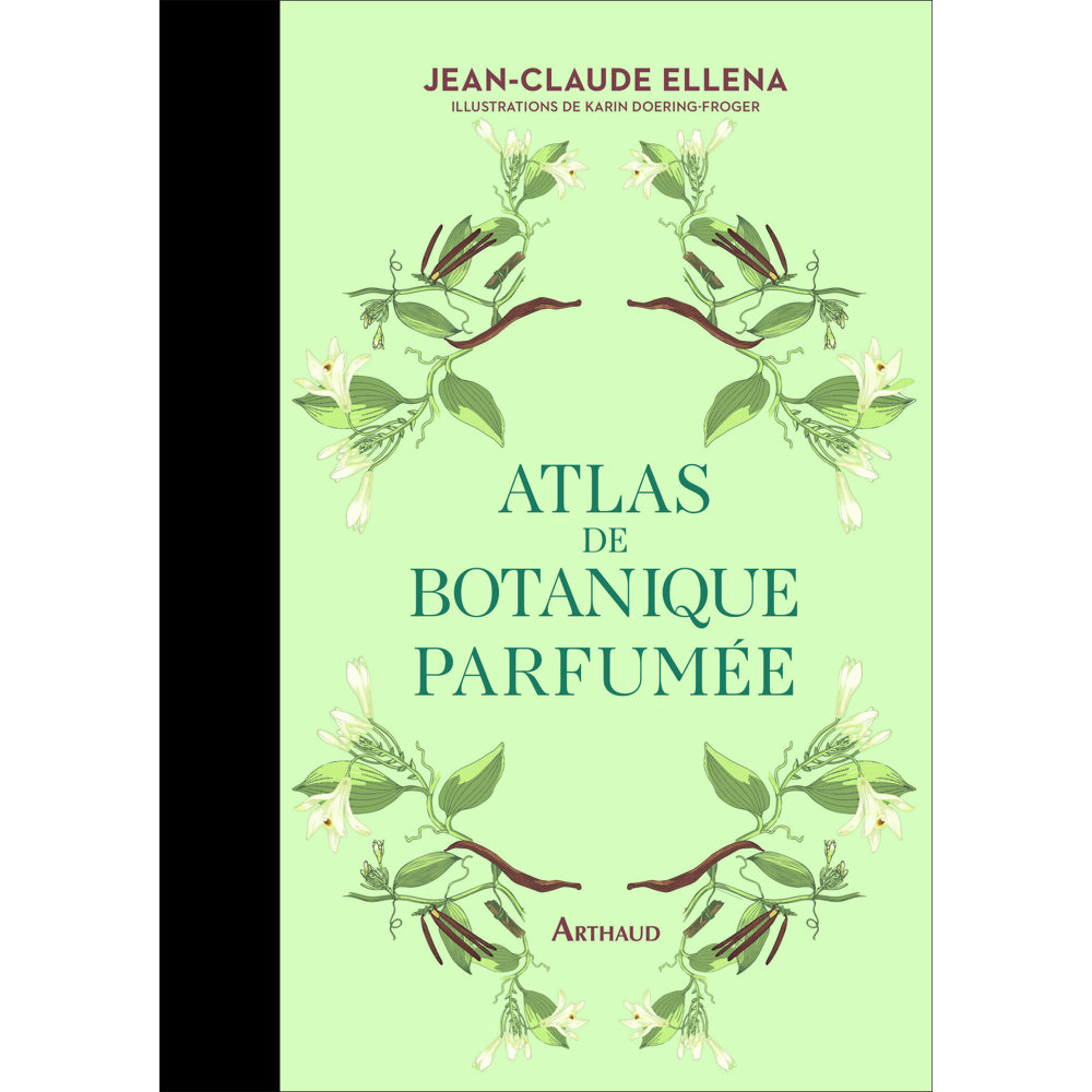 Atlas de botanique parfumée (Relié)