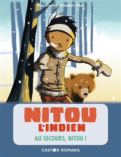 Nitou l'indien - Au secours, Nitou ! (Jeunesse)