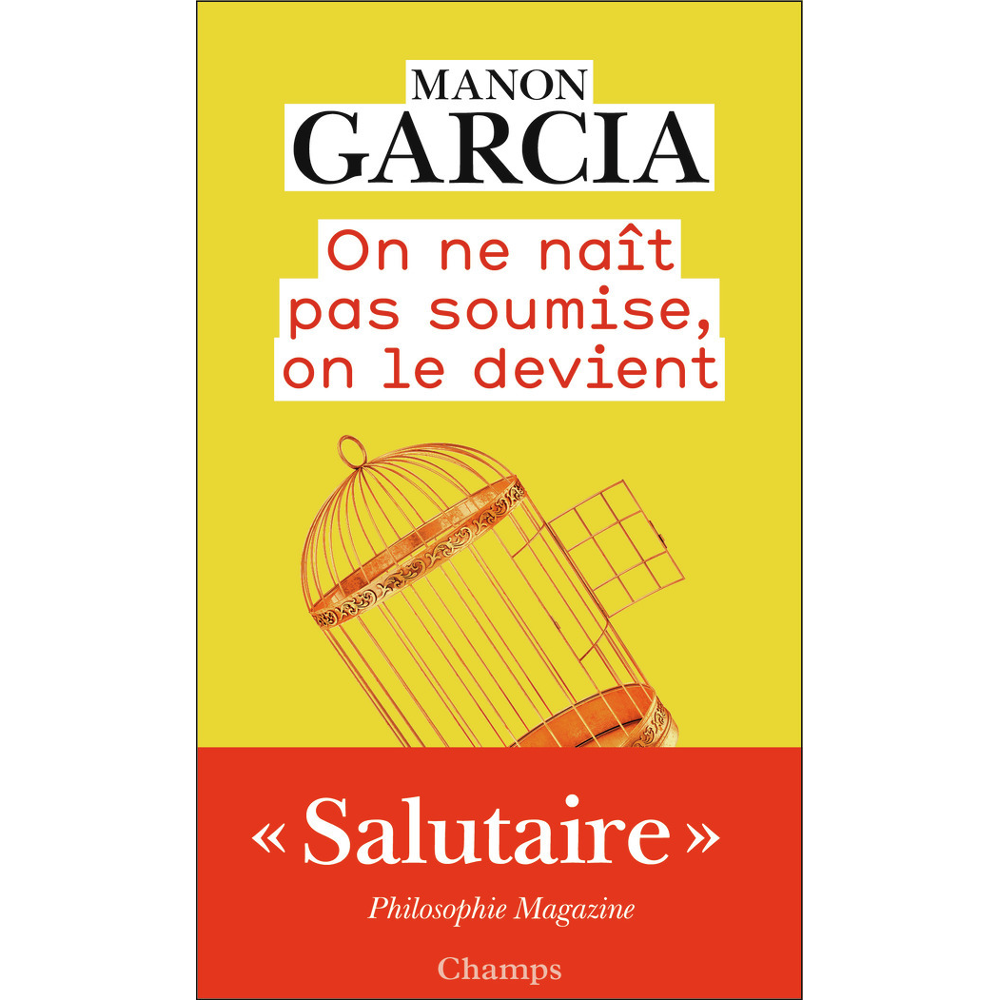 On ne naît pas soumise, on le devient (Poche)