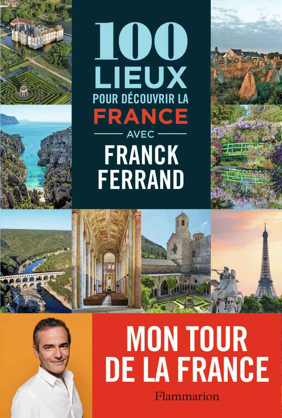 100 lieux pour découvrir la France (Broché)