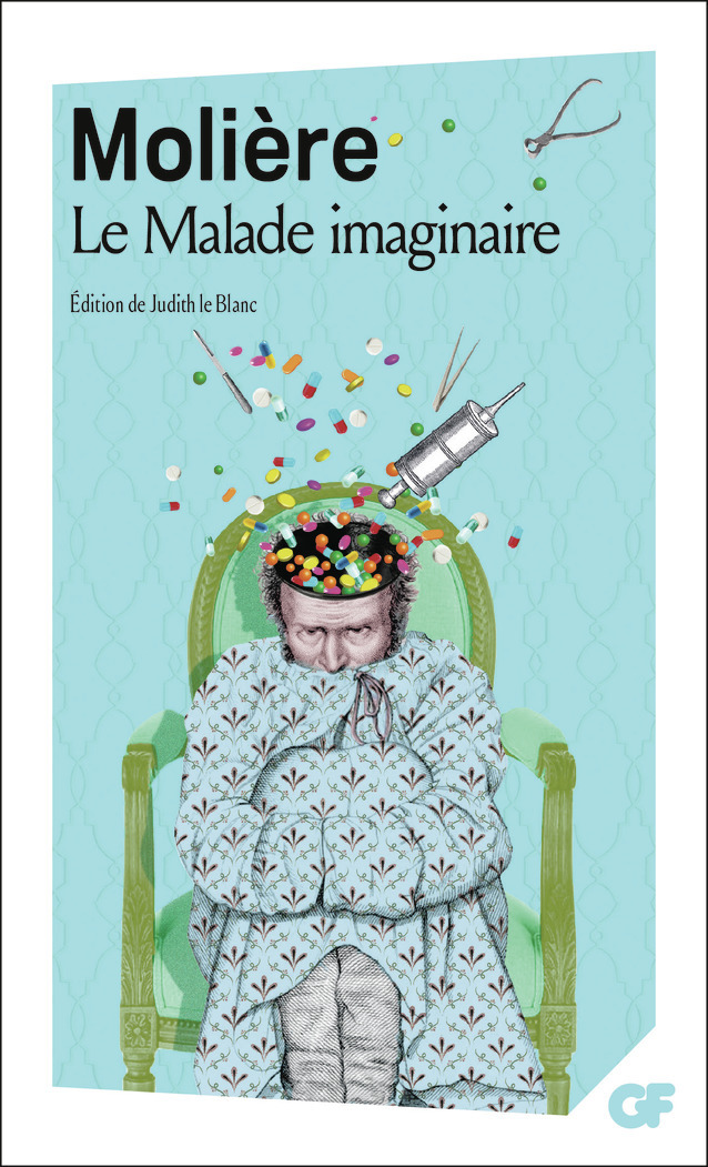 Le Malade imaginaire - Bac 2024 - Parcours : spectacles et comédie (Broché)